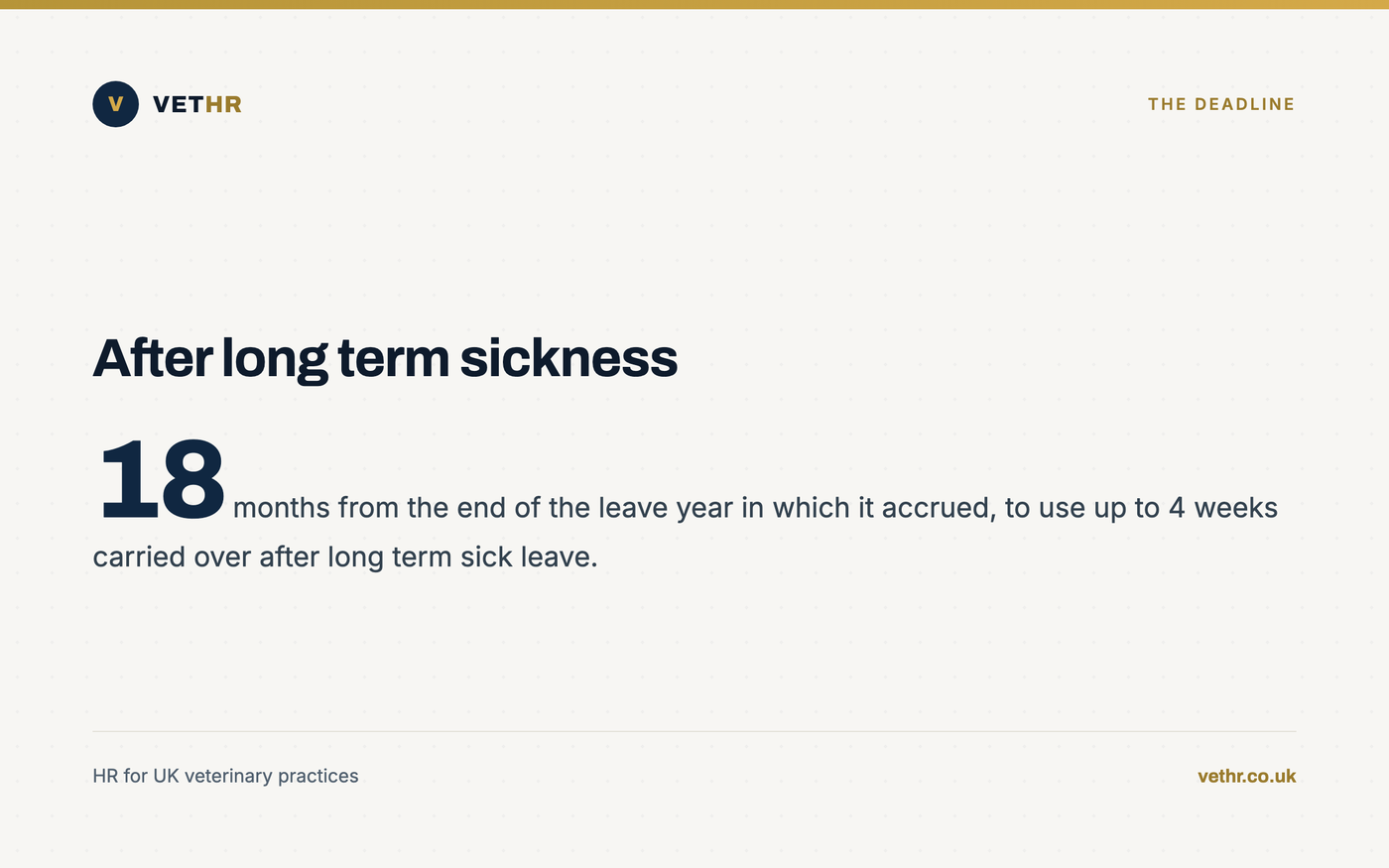 Card showing the eighteen month deadline for using leave carried over after long term sickness.