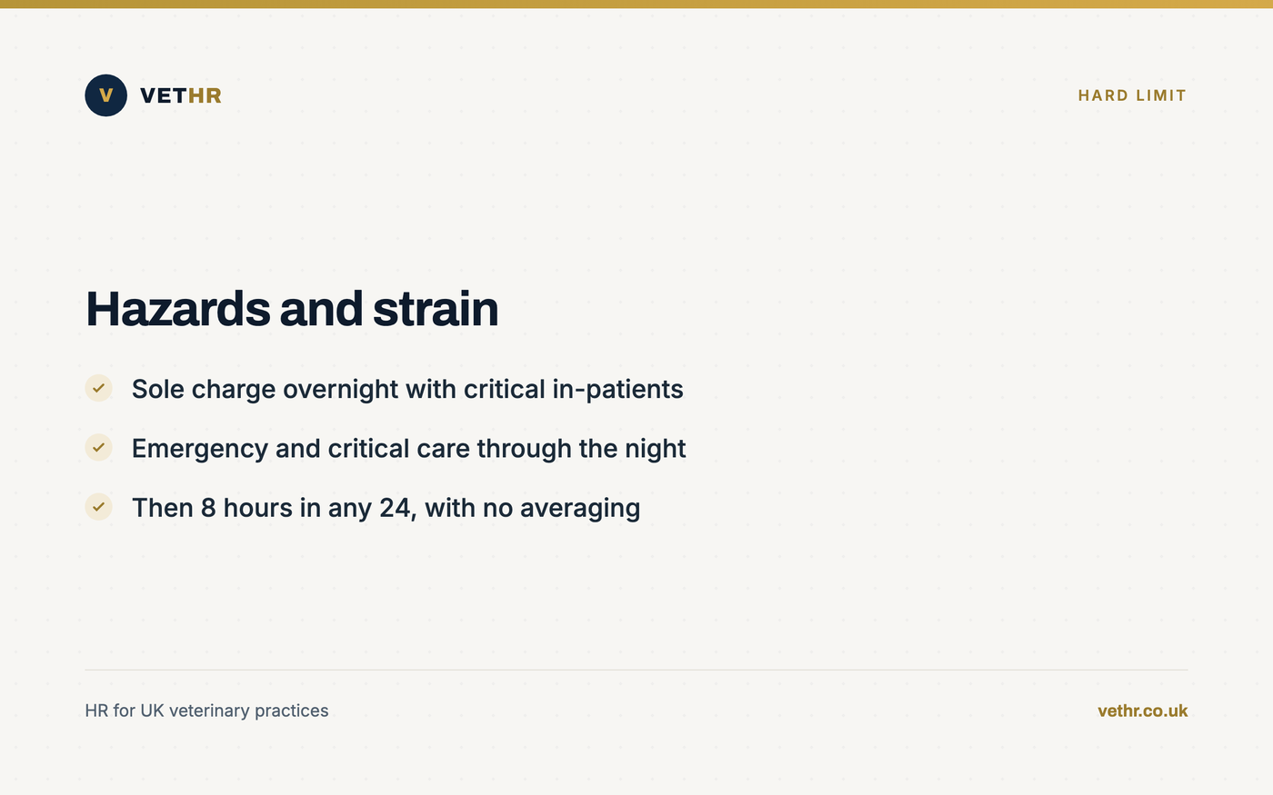 Card listing veterinary work that may trigger the stricter absolute limit on overnight hours.