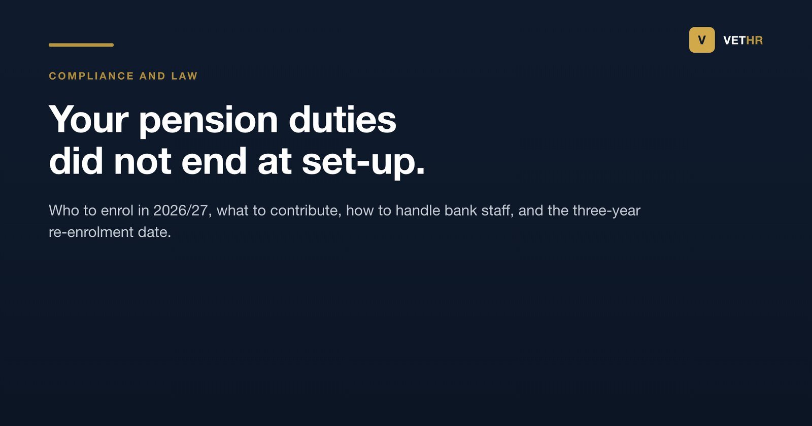 Vet HR title card on auto enrolment pension duties for a UK veterinary practice in 2026/27.