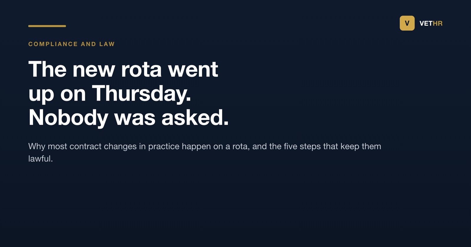 Vet HR title card on making contract changes lawfully in a veterinary practice.