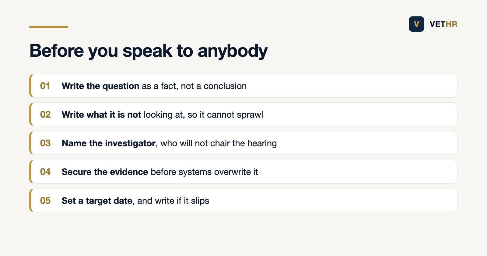 Five things to settle before speaking to anyone in an investigation