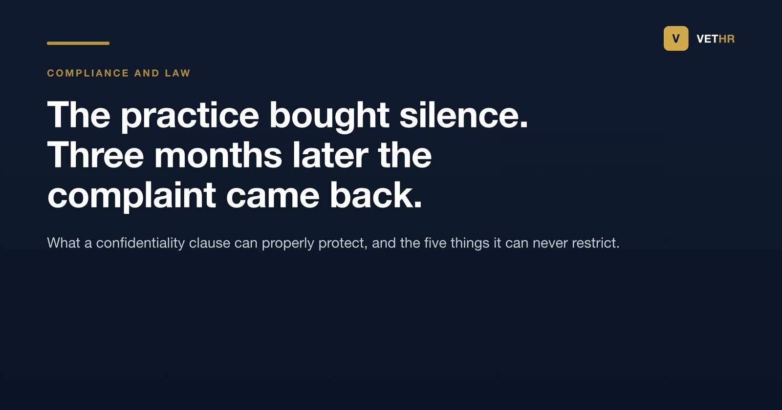 Vet HR title card on the limits of a non-disclosure agreement in a veterinary practice.
