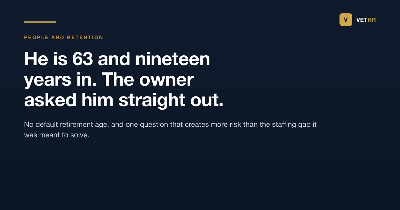 Vet HR title card on handling retirement conversations lawfully in a veterinary practice.