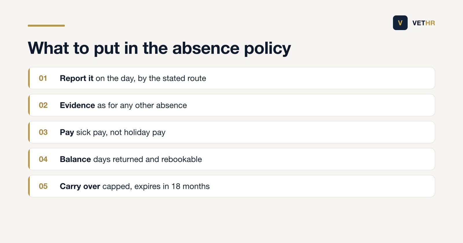 Five policy lines a veterinary practice needs on the overlap between holiday and sickness.