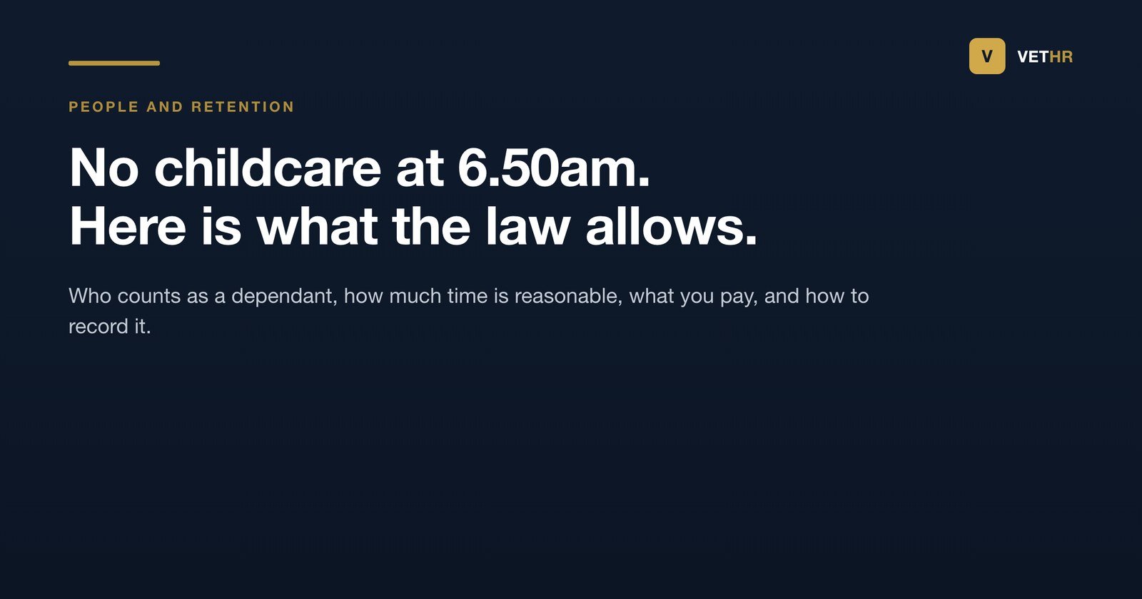 Vet HR title card explaining time off for dependants for staff in a UK veterinary practice.