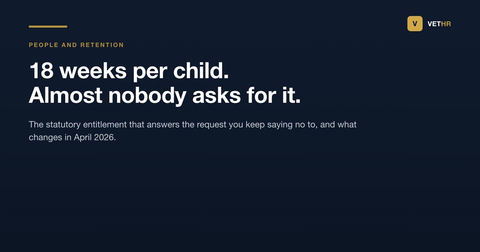 Vet HR title card on the statutory entitlement to time off for parents working in veterinary practice.