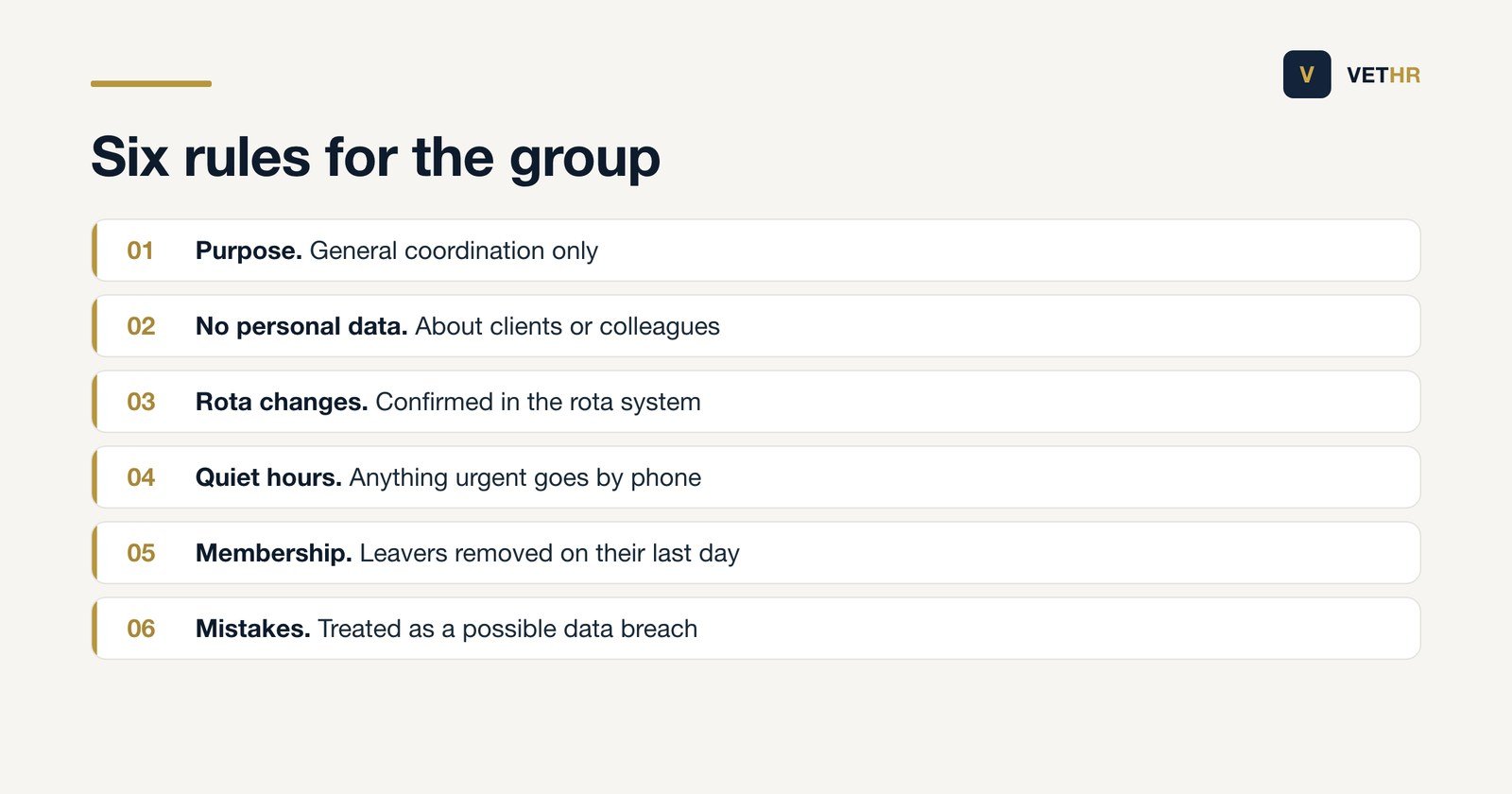 Six simple rules a veterinary practice can set for its staff messaging group.