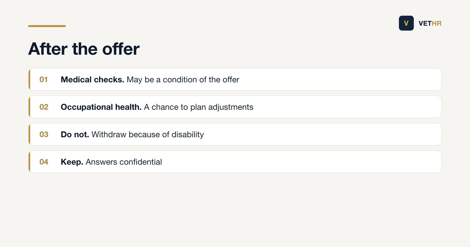 The position after a job offer: medical checks may be a condition, occupational health can help plan adjustments, the offer must not be withdrawn because of disability and the answers stay confidential